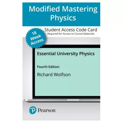 Mastering Physics with Pearson eText Access Code (18 Weeks) for Essential University Physics