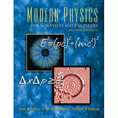 Modern Physics for Scientists &amp; Engineers