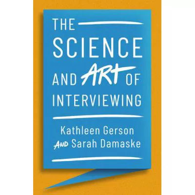 Science &amp; the Art of Interviewing