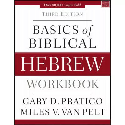 Basics of Biblical Hebrew Workbook