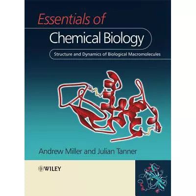 Essentials of Chemical Biology