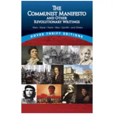 Communist Manifesto &amp; Other Revolutionary Writings