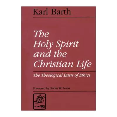 Holy Spirit &amp; Christian Life