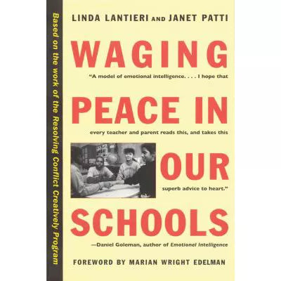 Waging Peace in Our Schools