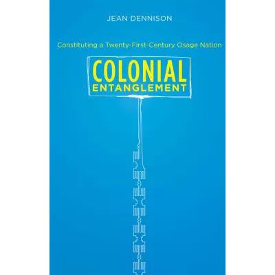 Colonial Entanglement