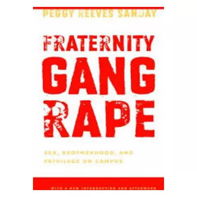 Fraternity Gang Rape