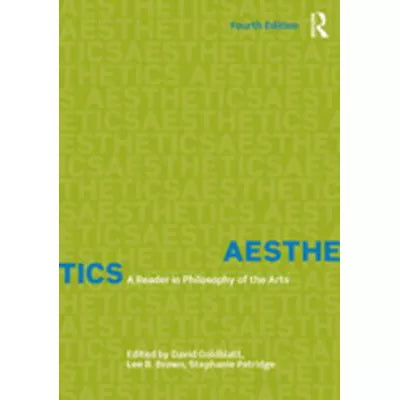 Aesthetics : A Reader in Philosophy of the Arts