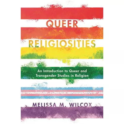 Queer Religiosities