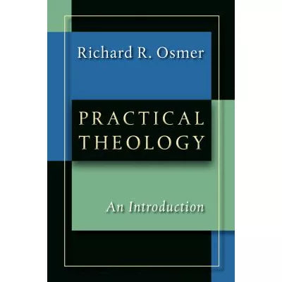 Practical Theology : An Introduction