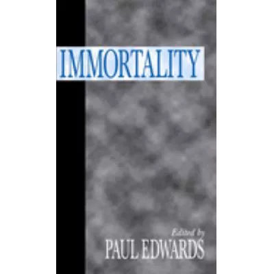 Immortality