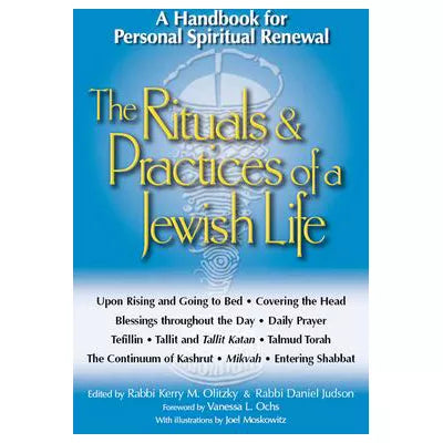 The Rituals &amp; Practices of a Jewish Life