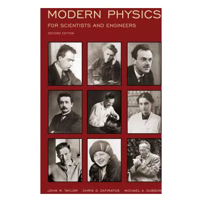 Modern Physics for Scientists &amp; Engineers (revised 2nd)